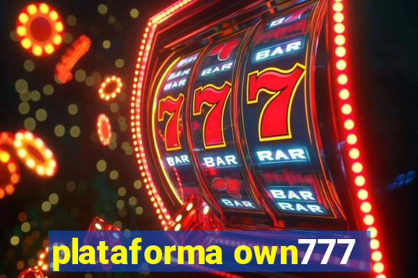 plataforma own777